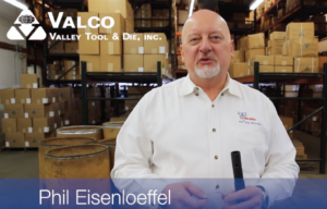 Phil Eisenloeffel - Valco Valley Tool & Die